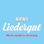 RPR1. - Liedergut - Music made in Germany