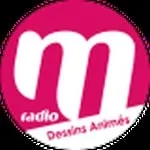 M Radio - Dessins Animés