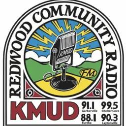 KMUD 91.1 Redwood Community Radio, Garberville, CA